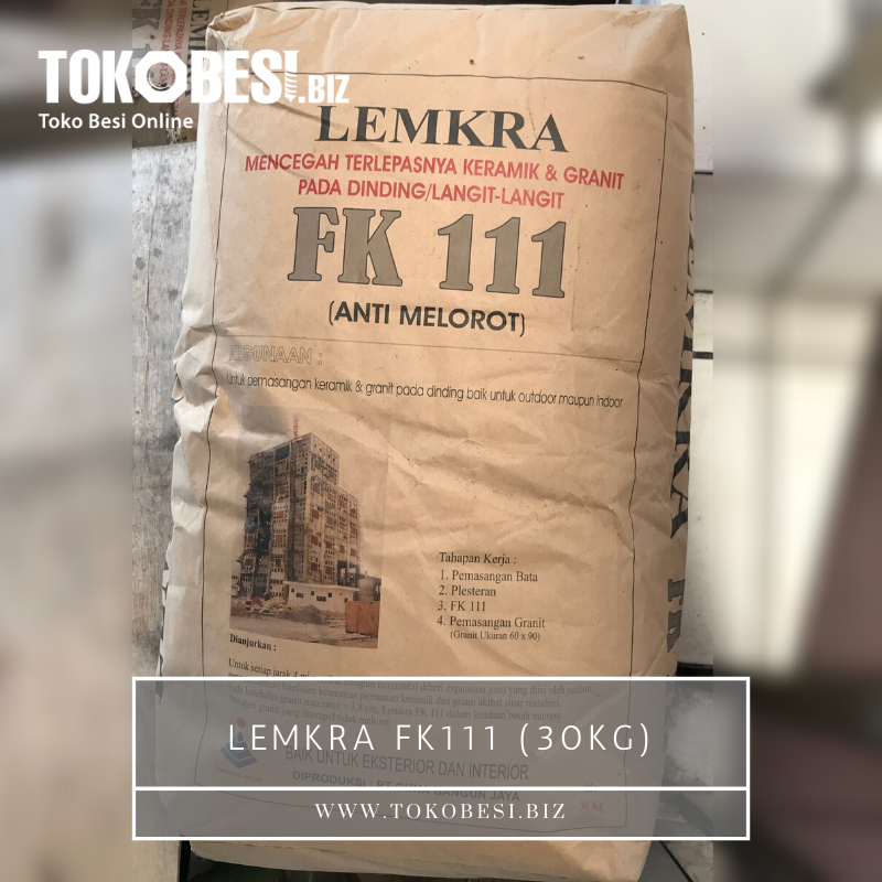 Lemkra FK111 30kg perekat keramik dinding  Tokobesi biz